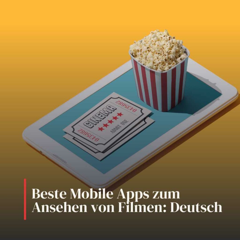 Mobile Apps zum Ansehen von Filmen